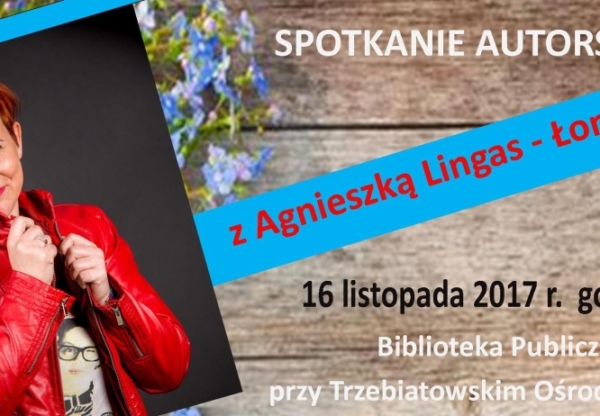 Agnieszka Lingas – Łoniewska w Trzebiatowie!